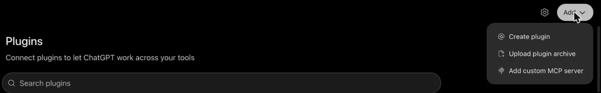 ChatGPT Plugins page with the Add menu open and Add custom MCP server listed